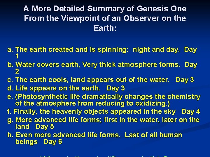 A More Detailed Summary of Genesis One From the Viewpoint of an Observer on