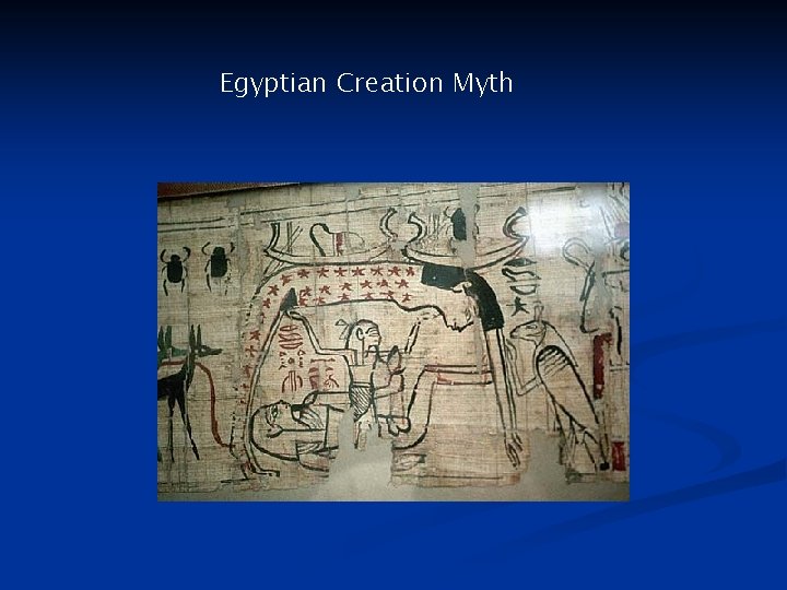 Egyptian Creation Myth 