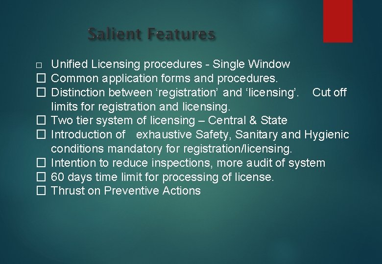 � � � � Unified Licensing procedures - Single Window Common application forms and