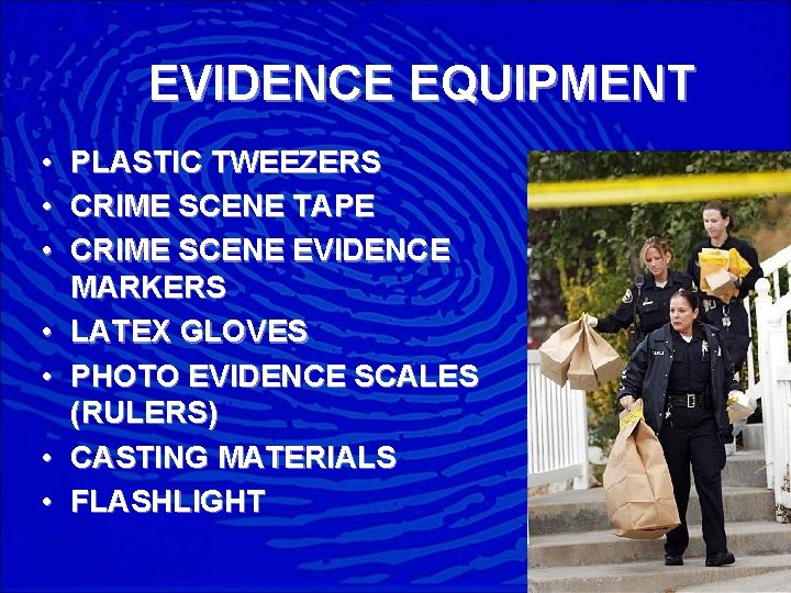 EVIDENCE EQUIPMENT • PLASTIC TWEEZERS • CRIME SCENE TAPE • CRIME SCENE EVIDENCE MARKERS