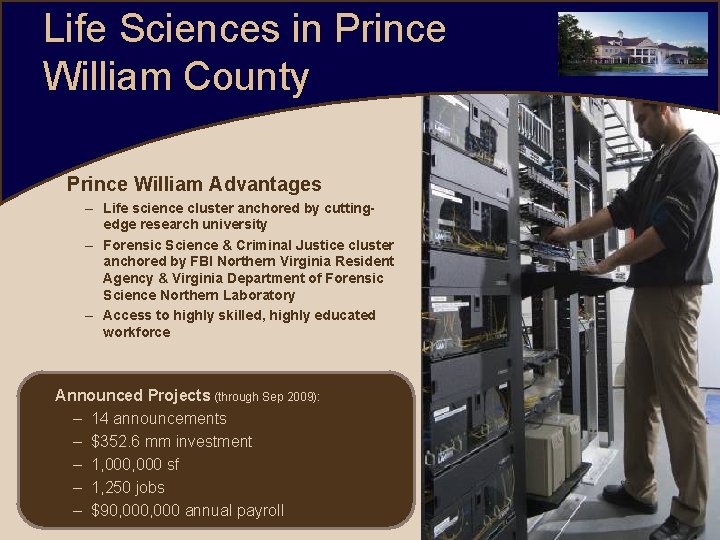 Life Sciences in Prince William County Prince William Advantages – Life science cluster anchored