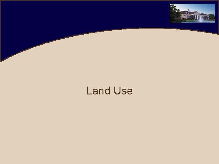 Land Use 