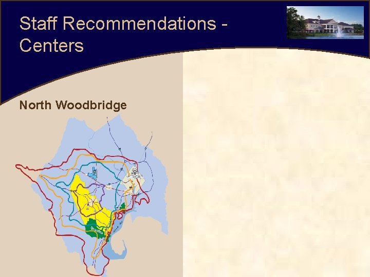 Staff Recommendations Centers North Woodbridge 