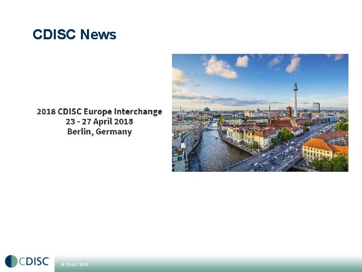 CDISC News © CDISC 2015 