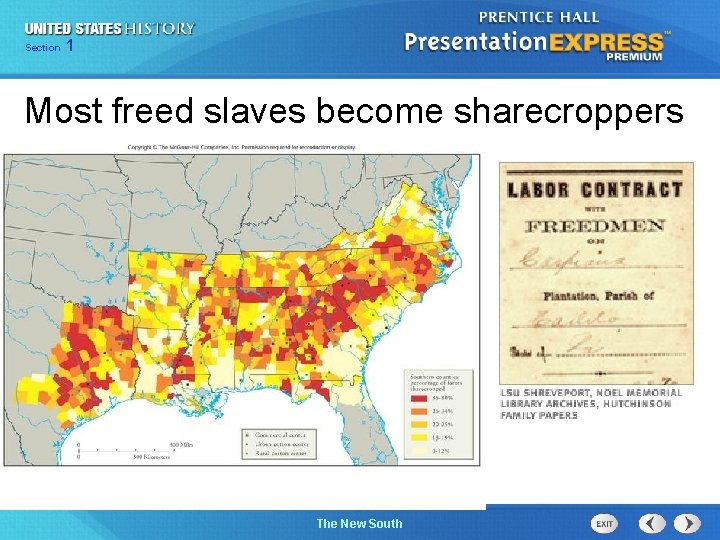 Chapter Section 1 25 Section 1 Most freed slaves become sharecroppers The Cold War.