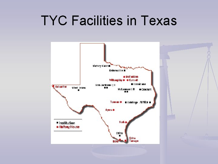 TYC Facilities in Texas 