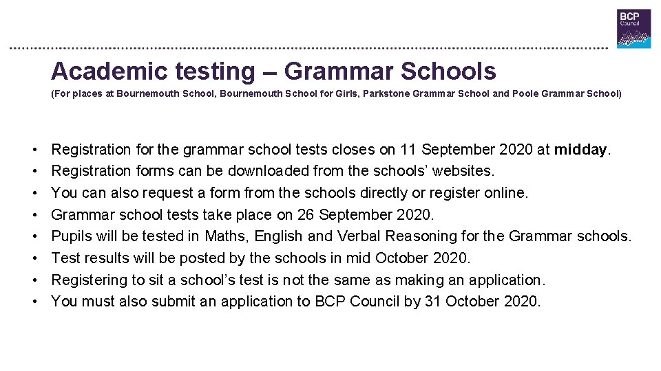Academic testing – Grammar Schools (For places at Bournemouth School, Bournemouth School for Girls,