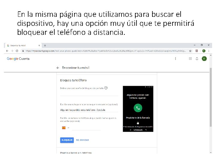 En la misma página que utilizamos para buscar el dispositivo, hay una opción muy