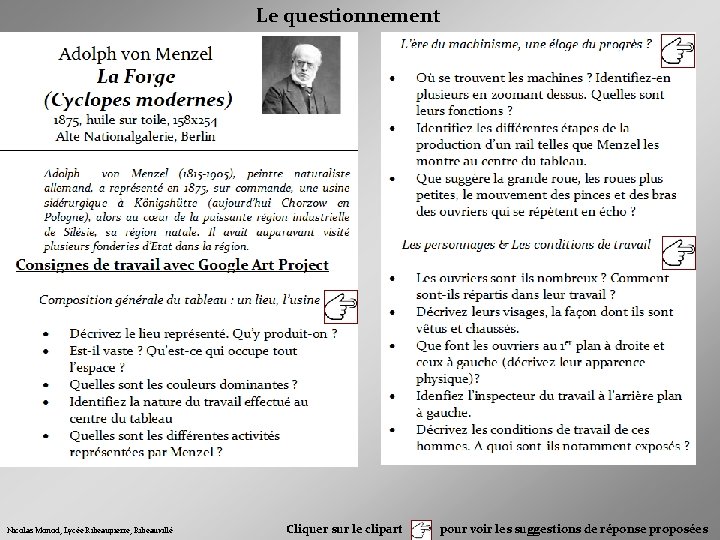 Le questionnement Nicolas Monod, Lycée Ribeaupierre, Ribeauvillé Cliquer sur le clipart pour voir les
