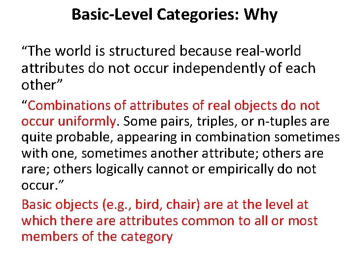 Basic-Level Categories: Why “The world is structured because real-world attributes do not occur independently