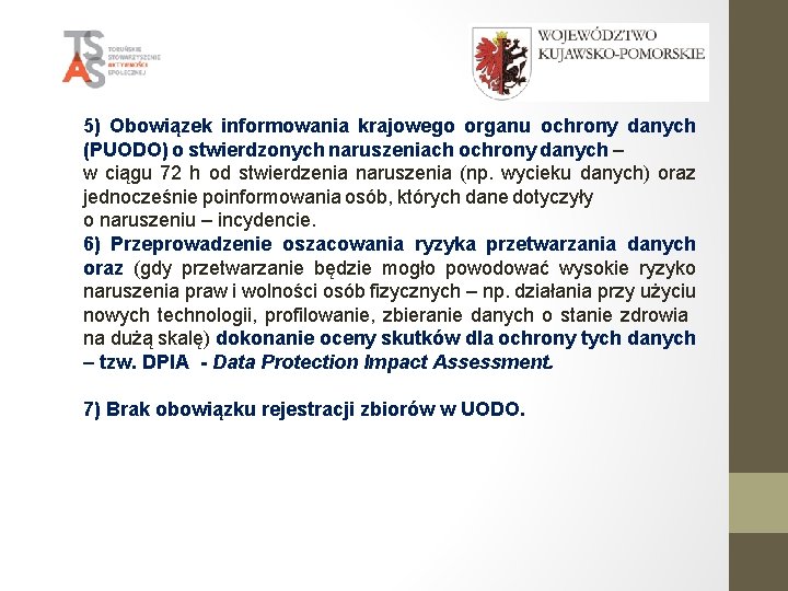 5) Obowiązek informowania krajowego organu ochrony danych (PUODO) o stwierdzonych naruszeniach ochrony danych –