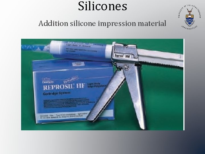 Silicones Addition silicone impression material 