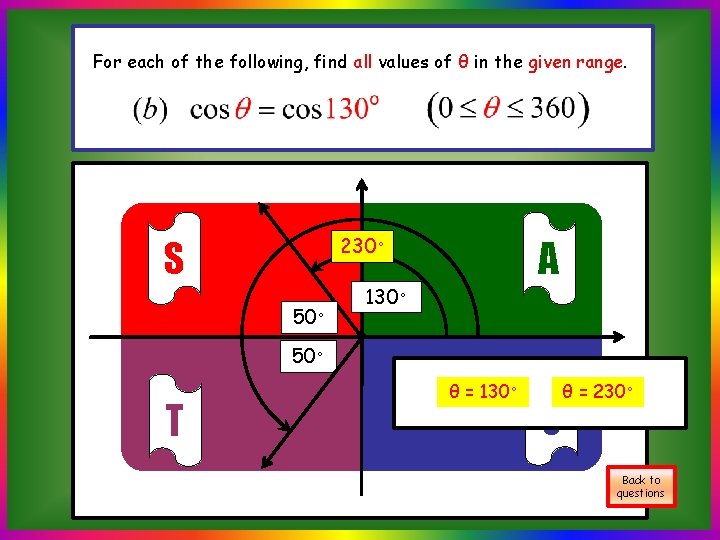 For each of the following, find all values of θ in the given range.