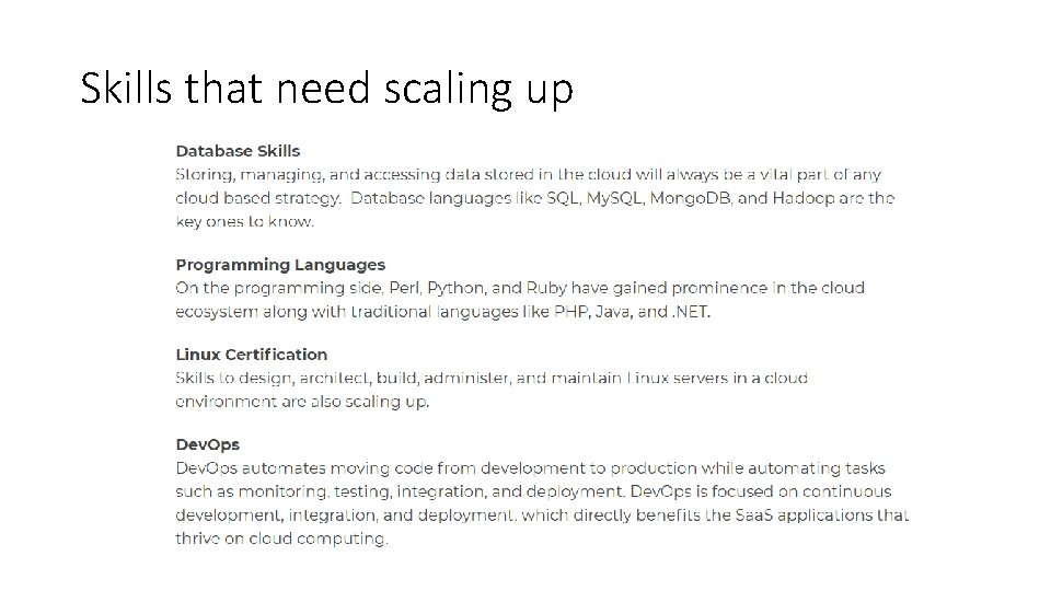 Skills that need scaling up 