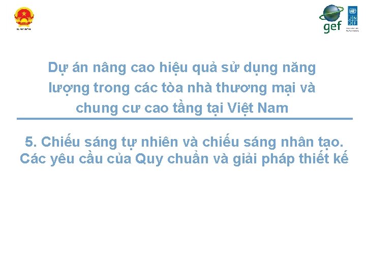 Dự án nâng cao hiệu quả sử dụng năng lượng trong các tòa nhà