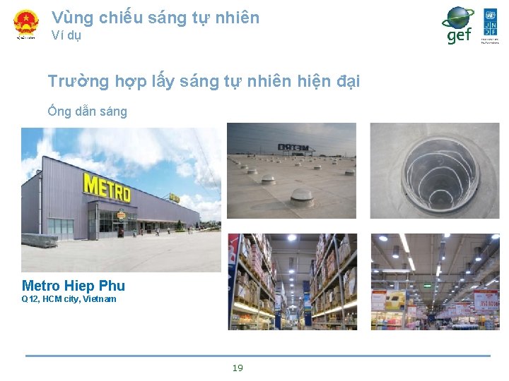 Vùng chiếu sáng tự nhiên Ví dụ Trường hợp lấy sáng tự nhiên hiện