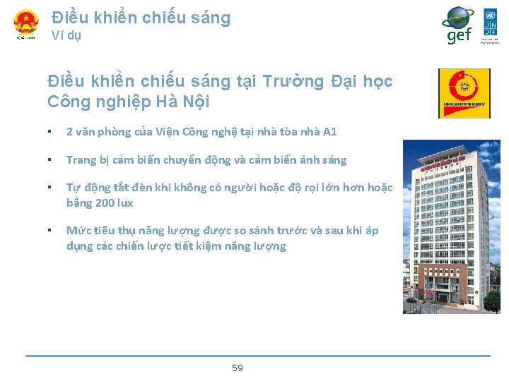 Điều khiển chiếu sáng Ví dụ Điều khiển chiếu sáng tại Trường Đại học