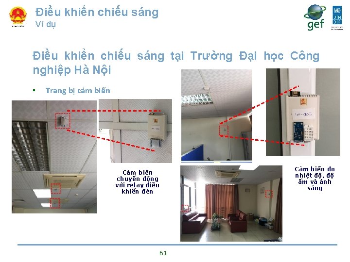 Điều khiển chiếu sáng Ví dụ Điều khiển chiếu sáng tại Trường Đại học