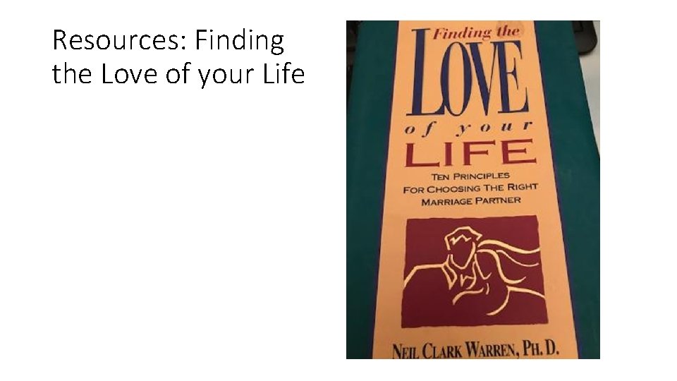 Resources: Finding the Love of your Life 