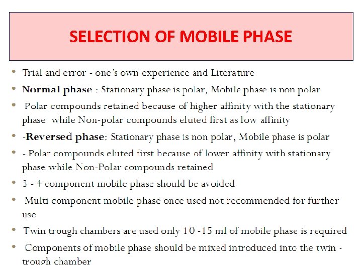 SELECTION OF MOBILE PHASE 