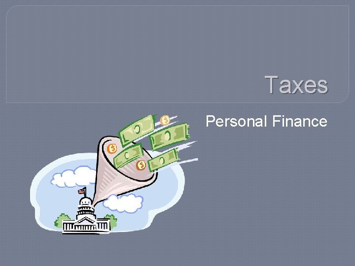 Taxes Personal Finance 