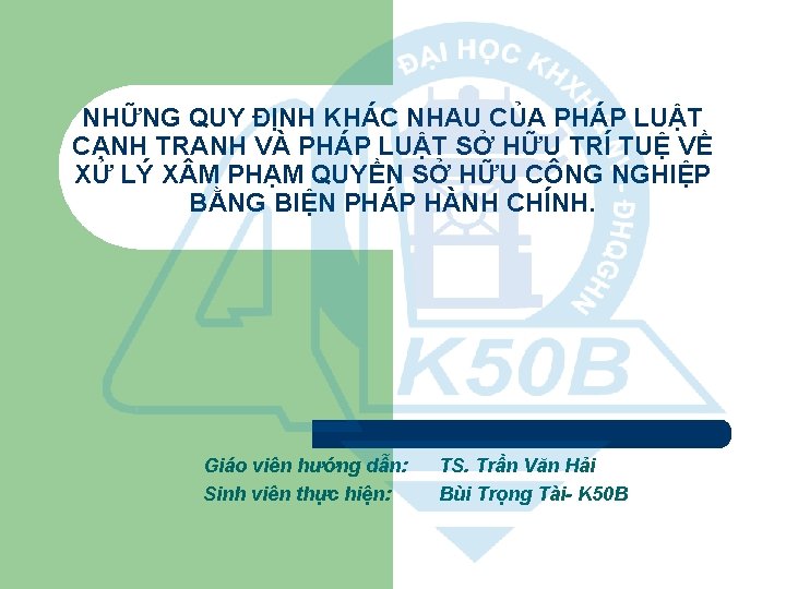 NHỮNG QUY ĐỊNH KHÁC NHAU CỦA PHÁP LUẬT CẠNH TRANH VÀ PHÁP LUẬT SỞ