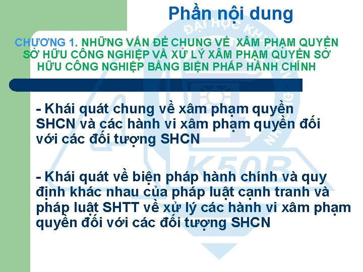 Phần nội dung CHƯƠNG 1. NHỮNG VẤN ĐỀ CHUNG VỀ X M PHẠM QUYỀN