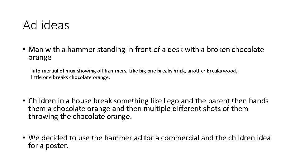 Ad ideas • Man with a hammer standing in front of a desk with