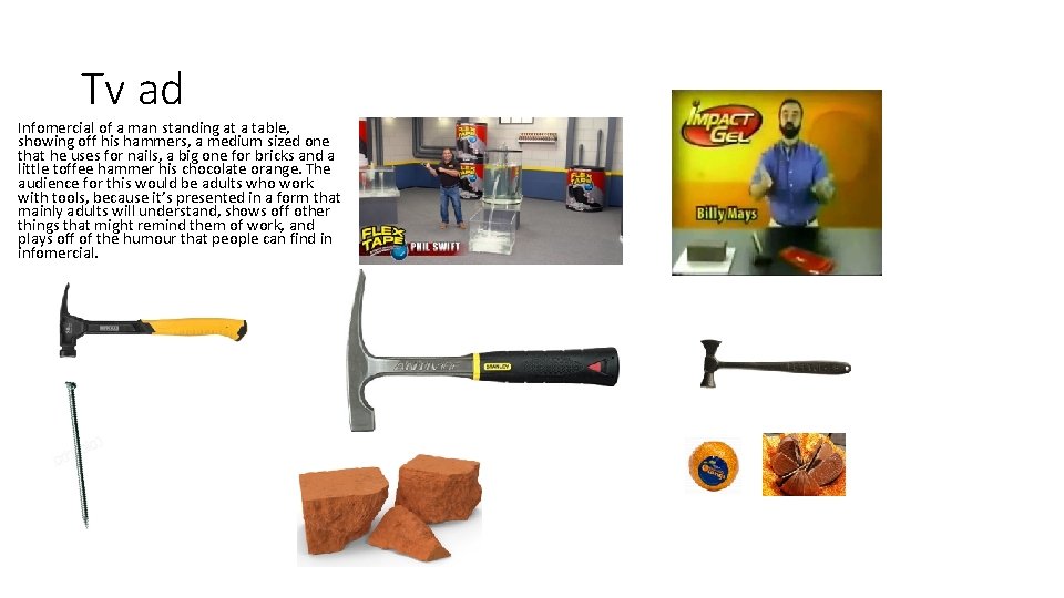 Tv ad Infomercial of a man standing at a table, showing off his hammers,