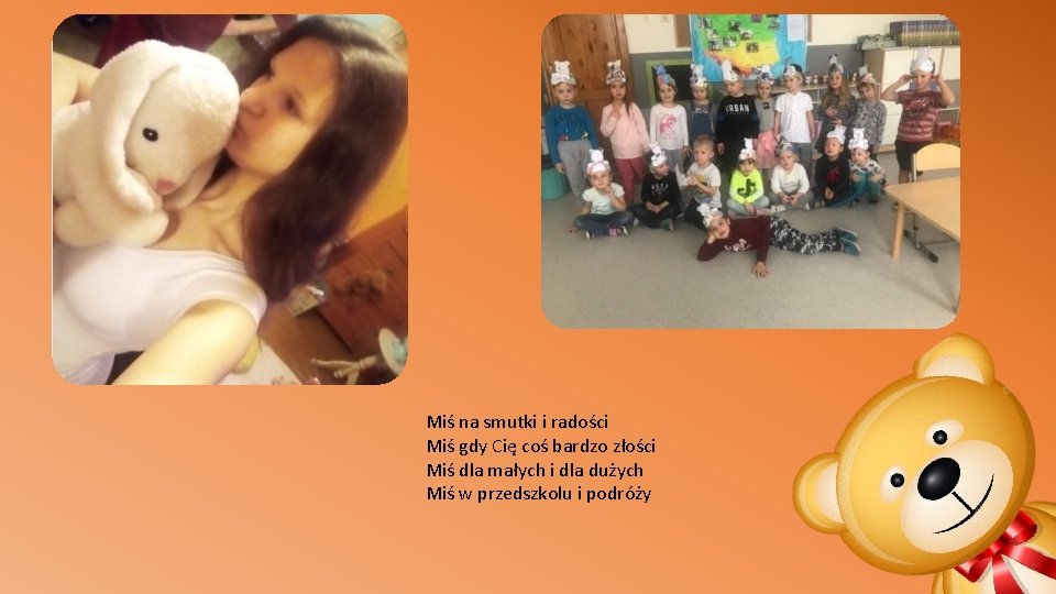 Miś na smutki i radości Miś gdy Cię coś bardzo złości Miś dla małych Miś na smutki i radości Miś gdy Cię coś bardzo złości Miś dla małych