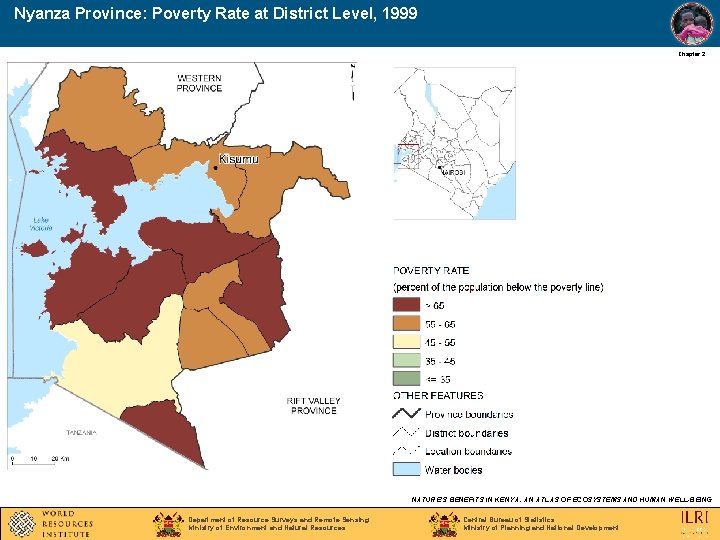 Nyanza Province: Poverty Rate at District Level, 1999 Chapter 2 NATURE’S BENEFITS IN KENYA: