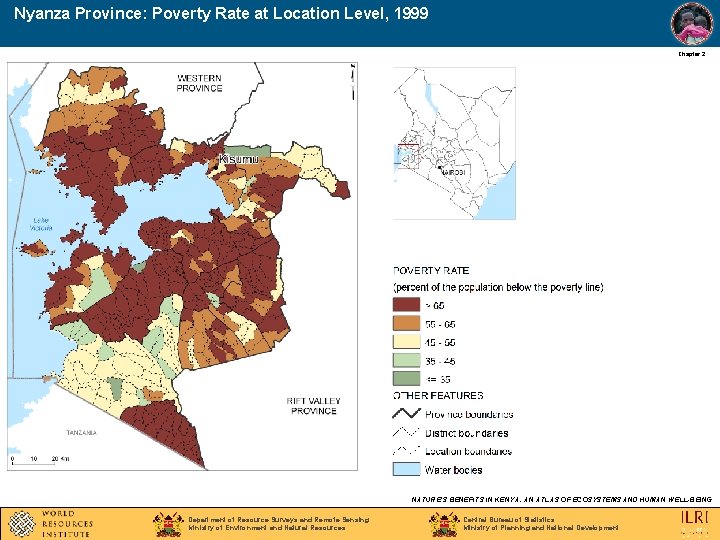 Nyanza Province: Poverty Rate at Location Level, 1999 Chapter 2 NATURE’S BENEFITS IN KENYA:
