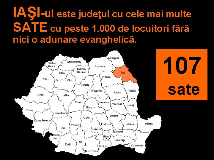 IAŞI-ul este judeţul cu cele mai multe SATE cu peste 1. 000 de locuitori