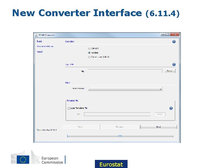New Converter Interface Eurostat (6. 11. 4) 