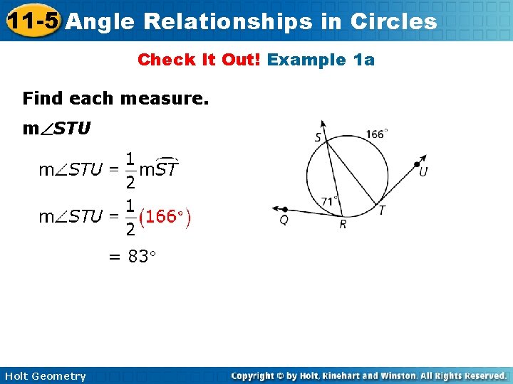 11 -5 Angle Relationships in Circles Check It Out! Example 1 a Find each