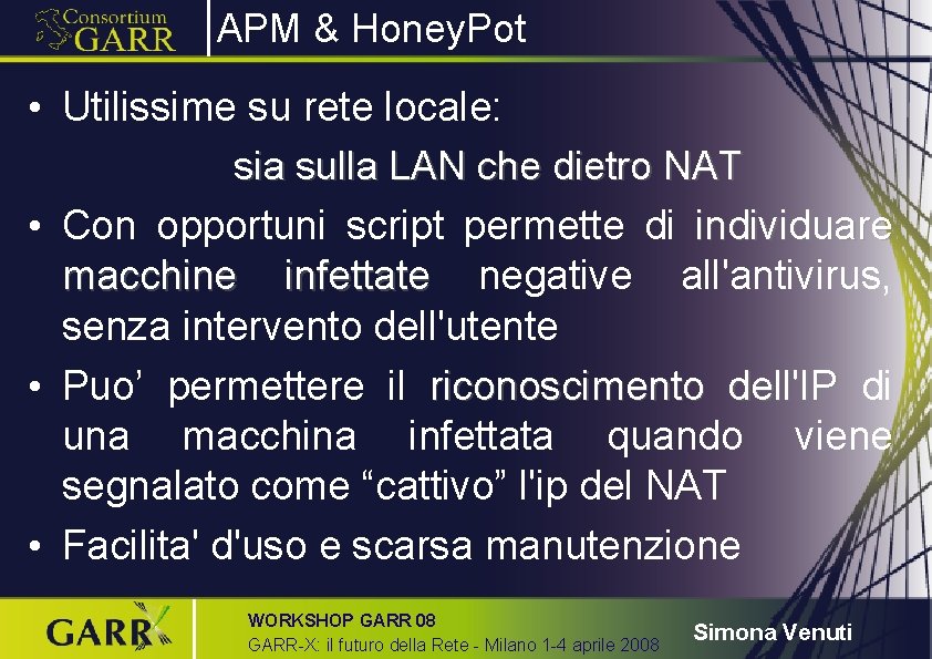 APM & Honey. Pot • Utilissime su rete locale: sia sulla LAN che dietro