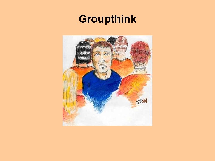 Groupthink 