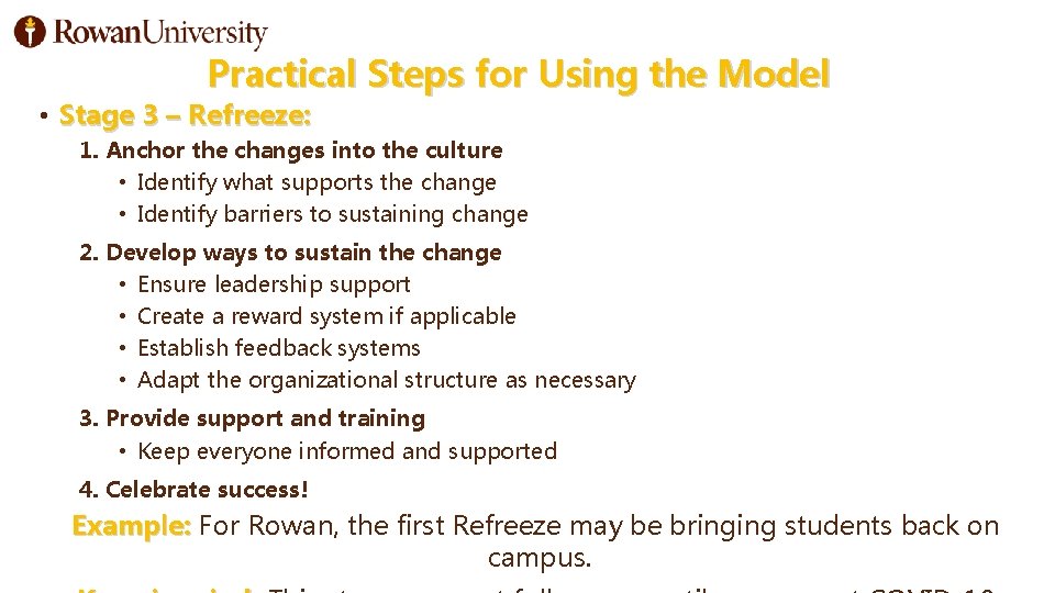Practical Steps for Using the Model • Stage 3 – Refreeze: 1. Anchor the