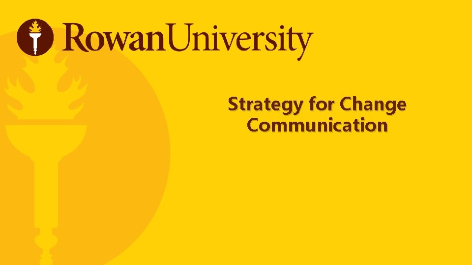 Strategy for Change Communication 