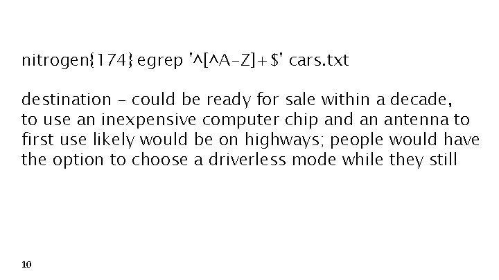 nitrogen{174} egrep '^[^A-Z]+$' cars. txt destination - could be ready for sale within a