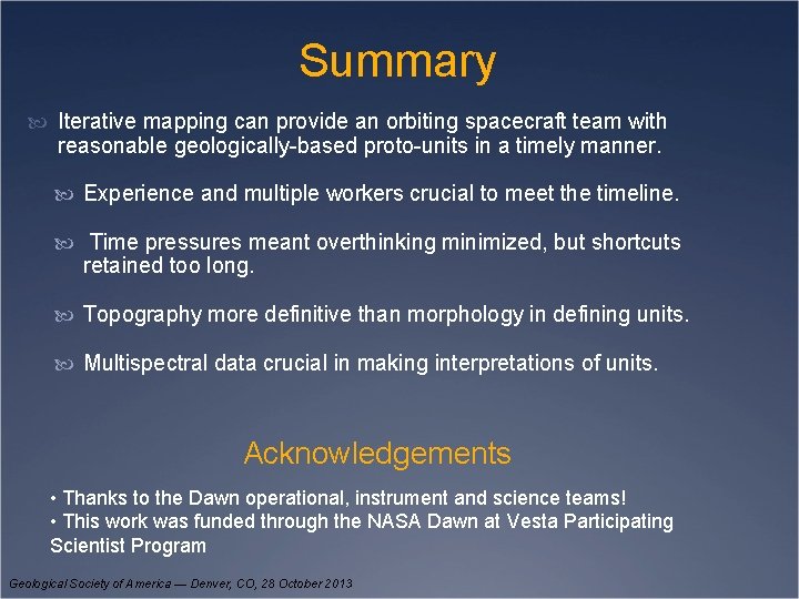 Summary Iterative mapping can provide an orbiting spacecraft team with reasonable geologically-based proto-units in