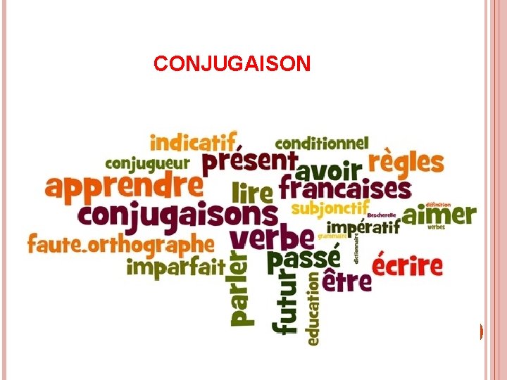 CONJUGAISON 
