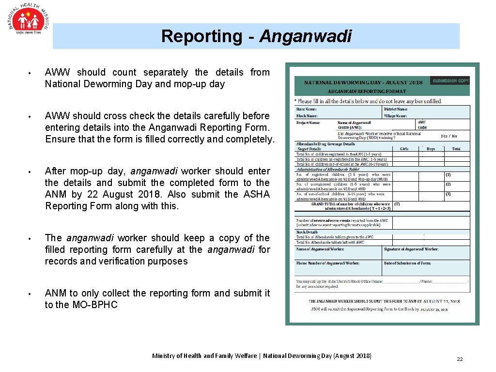 Reporting - Anganwadi • AWW should count separately the details from National Deworming Day Reporting - Anganwadi • AWW should count separately the details from National Deworming Day
