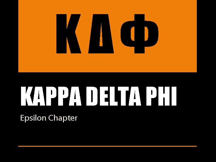 ΚΔΦ KAPPA DELTA PHI Epsilon Chapter 