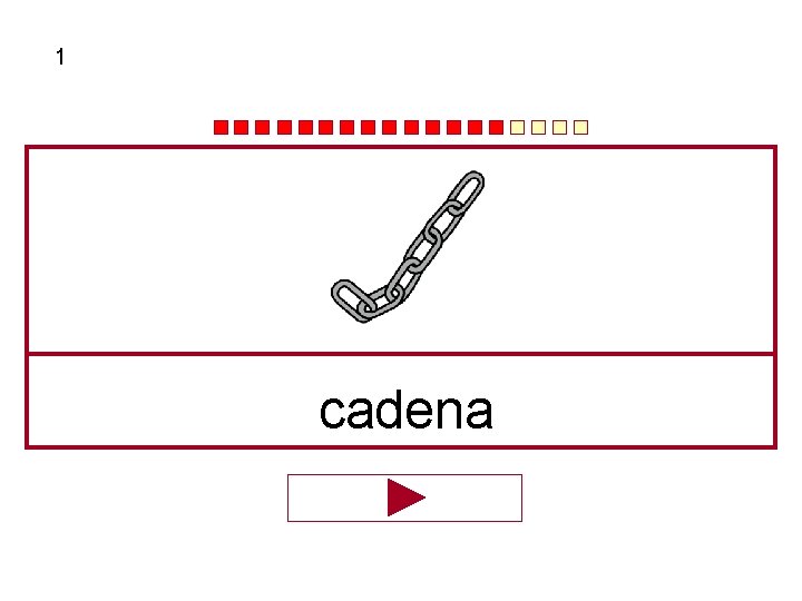 1 cadena 