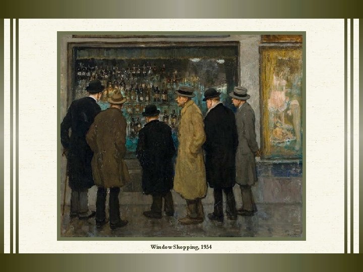 Window Shopping, 1934 Window Shopping, 1934