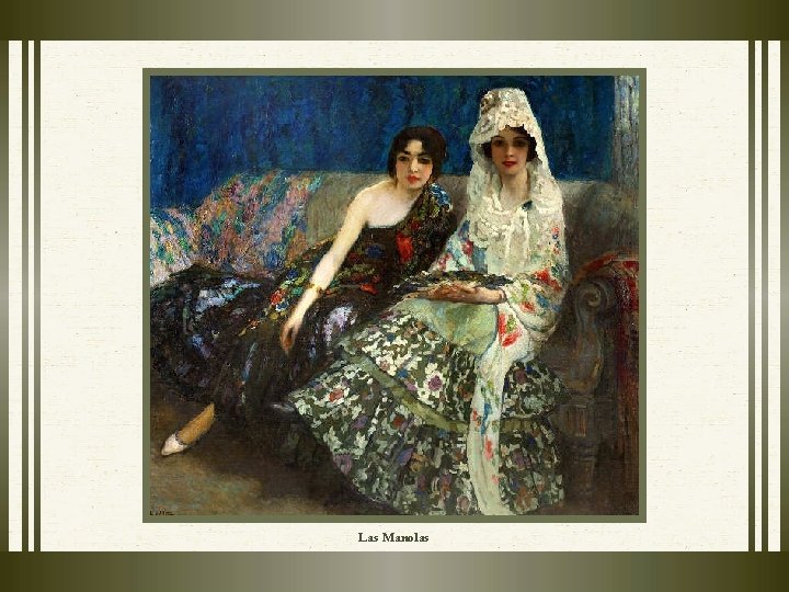 Las Manolas Las Manolas
