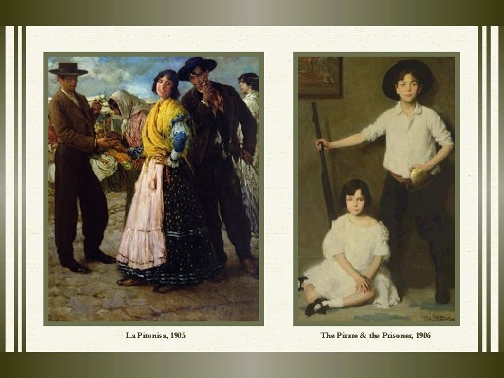 La Pitonisa, 1905 The Pirate & the Prisoner, 1906 La Pitonisa, 1905 The Pirate & the Prisoner, 1906