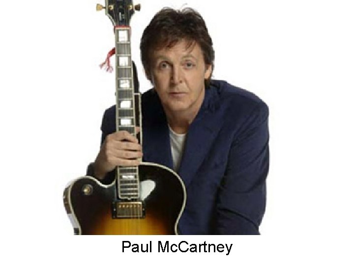 Paul Mc. Cartney 