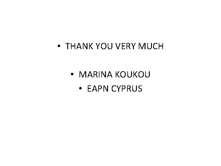  • THANK YOU VERY MUCH • MARINA KOUKOU • EAPN CYPRUS 